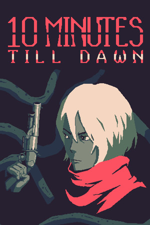 10 Minutes Till Dawn poszter