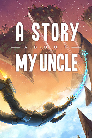 A Story About My Uncle poszter