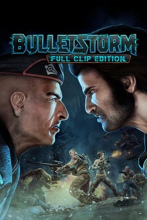 Bulletstorm: Full Clip Edition poszter