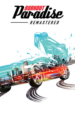 Burnout™ Paradise Remastered poszter