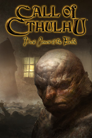 Call of Cthulhu®: Dark Corners of the Earth poszter