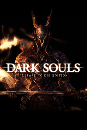 DARK SOULS™: Prepare To Die™ Edition poszter