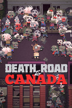 Death Road to Canada poszter