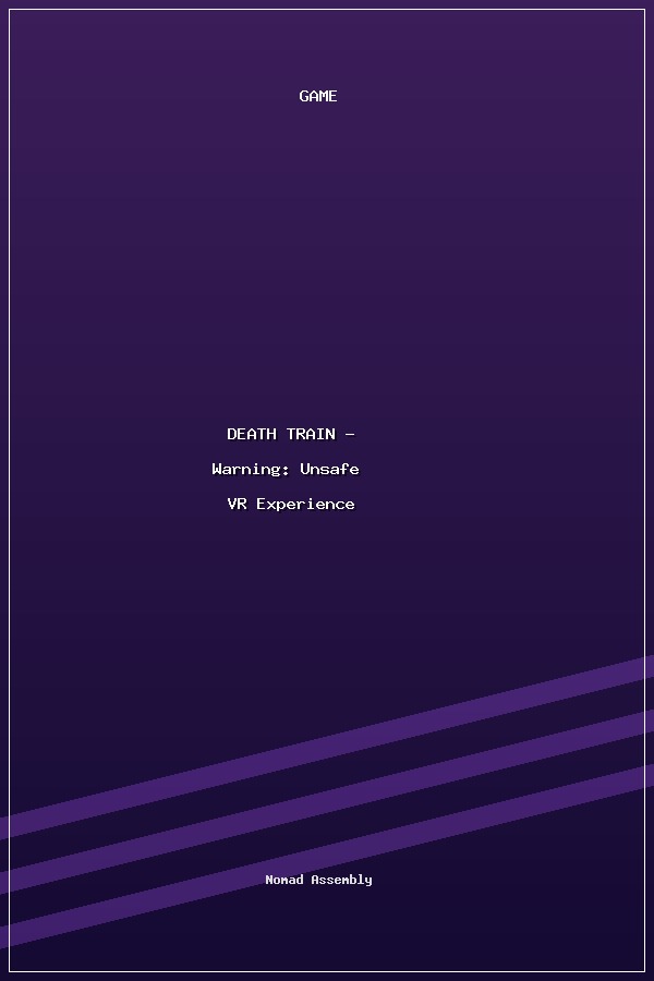 DEATH TRAIN - Warning: Unsafe VR Experience poszter
