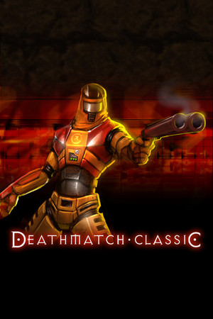 Deathmatch Classic poszter