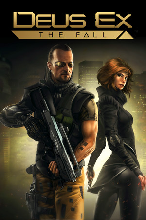 Deus Ex: The Fall poszter