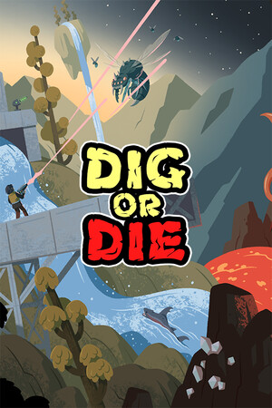 Dig or Die poszter