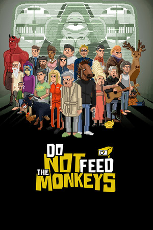 Do Not Feed the Monkeys poszter