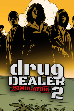 Drug Dealer Simulator 2 poszter