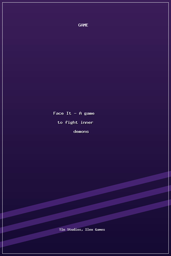 Face It - A game to fight inner demons poszter