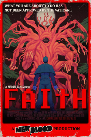 FAITH: The Unholy Trinity poszter
