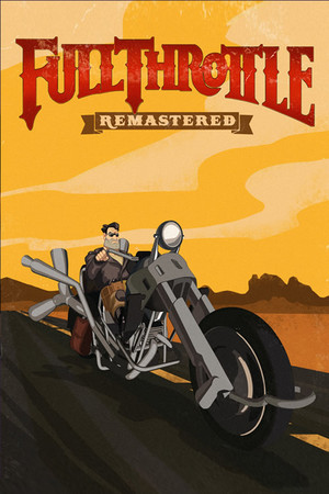 Full Throttle Remastered poszter
