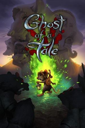Ghost of a Tale poszter