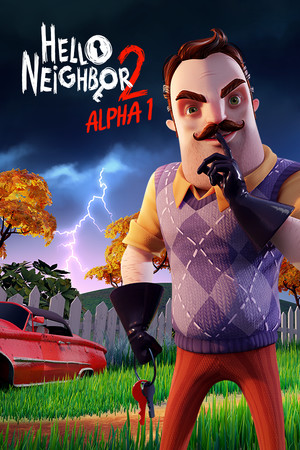 Hello Neighbor 2 Alpha 1 poszter