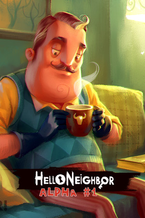 Hello Neighbor Alpha 1 poszter