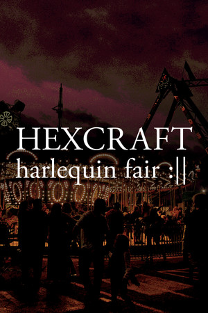 HEXCRAFT: Harlequin Fair poszter