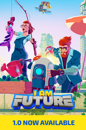 I Am Future: Cozy Apocalypse Survival poszter
