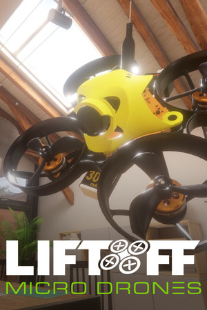 Liftoff®: Micro Drones poszter