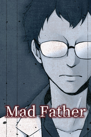 Mad Father poszter