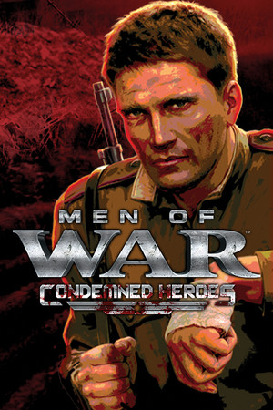 Men of War: Condemned Heroes poszter