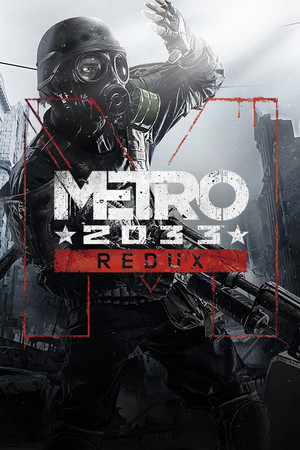 Metro 2033 Redux poszter