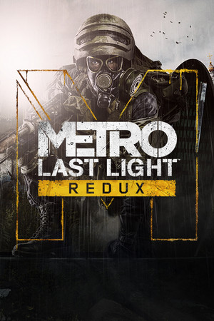 Metro: Last Light Redux poszter