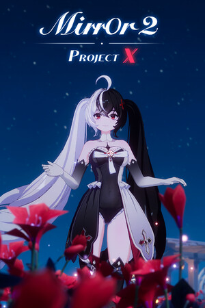 Mirror 2: Project X poszter