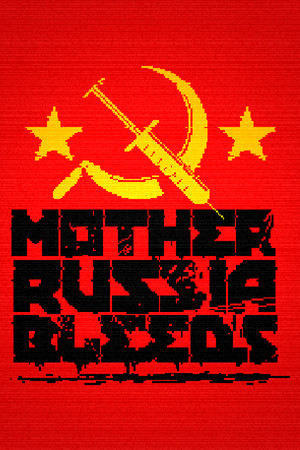Mother Russia Bleeds poszter
