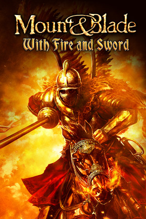 Mount & Blade: With Fire & Sword poszter