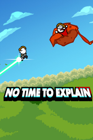 No Time To Explain Remastered poszter
