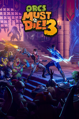 Orcs Must Die! 3 poszter