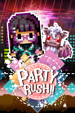 PARTY RUSH!! poszter