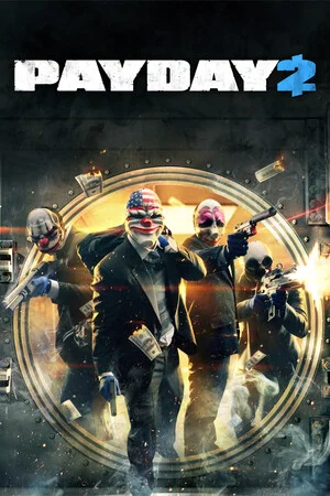 PAYDAY 2 poszter