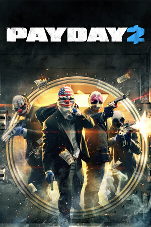 PAYDAY 2 poszter