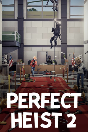 Perfect Heist 2 poszter