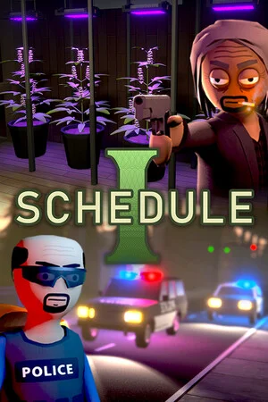 Schedule I poszter