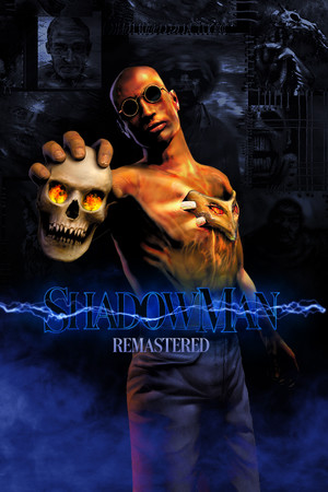Shadow Man Remastered poszter