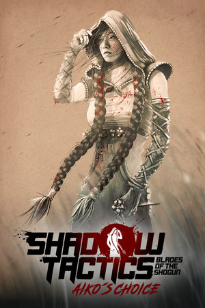 Shadow Tactics: Aiko's Choice poszter