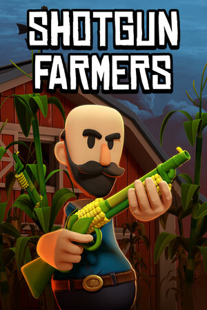 Shotgun Farmers poszter