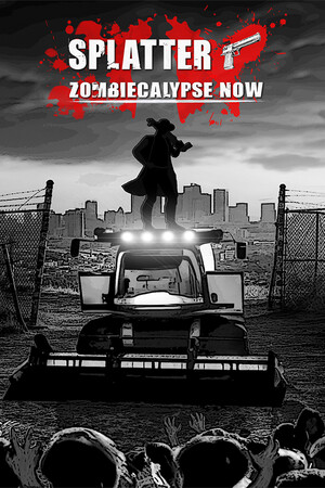 Splatter - Zombiecalypse Now poszter