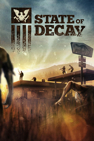 State of Decay poszter
