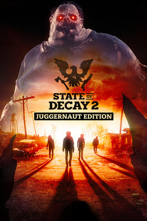 State of Decay 2: Juggernaut Edition poszter