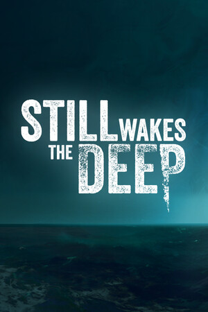 Still Wakes the Deep poszter