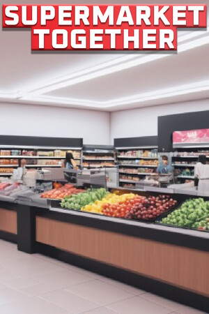 Supermarket Together poszter