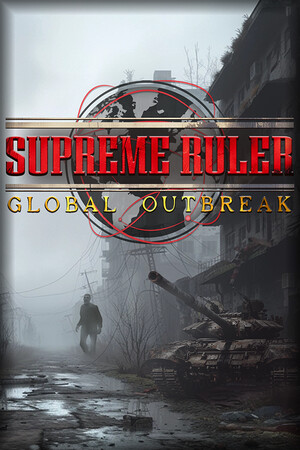 Supreme Ruler Global Outbreak poszter