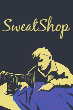 SweatShop poszter