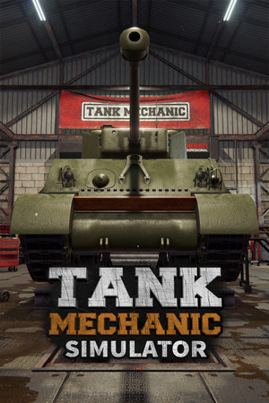 Tank Mechanic Simulator poszter