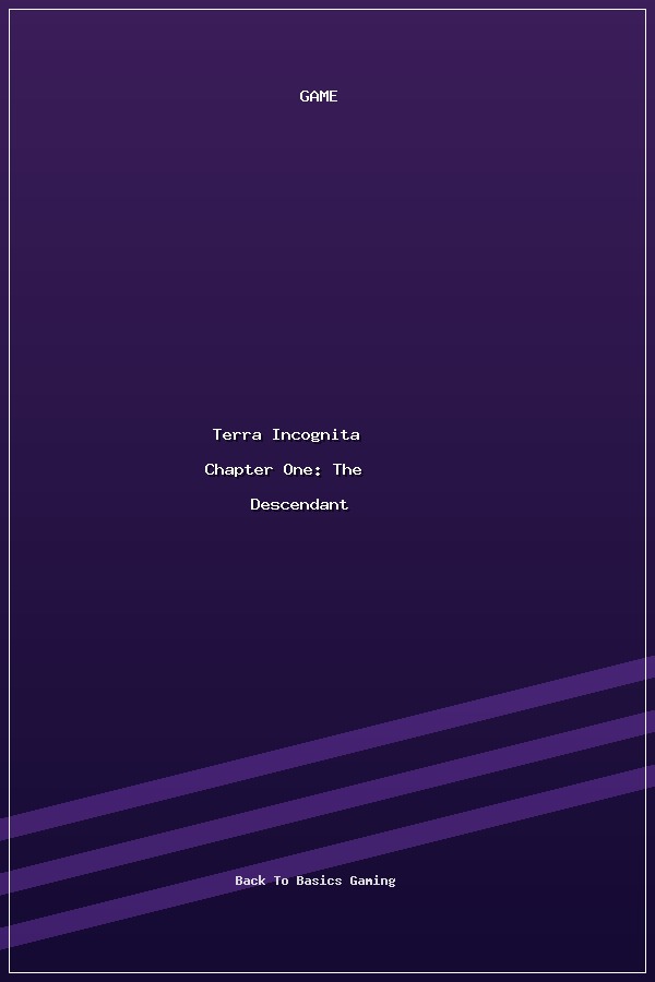 Terra Incognita Chapter One: The Descendant poszter