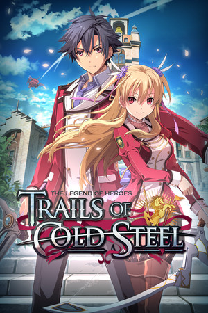 The Legend of Heroes: Trails of Cold Steel poszter