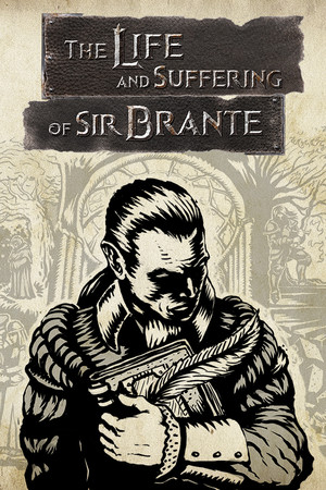 The Life and Suffering of Sir Brante poszter